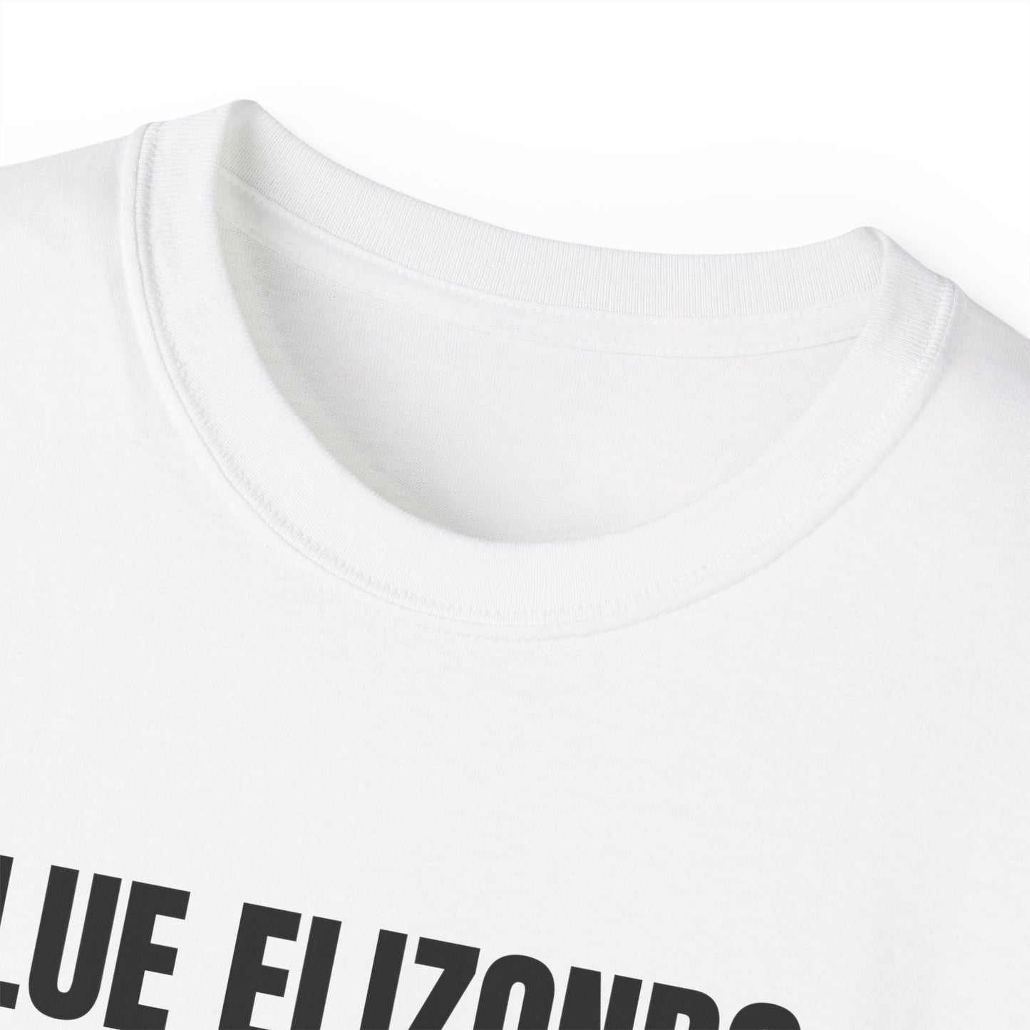 LUE ELIZONDO (Unisex T-shirt, 6.0 oz/yd² or 203 g/m²).